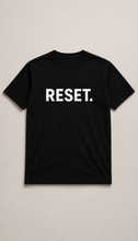 Load image into Gallery viewer, RESET.
